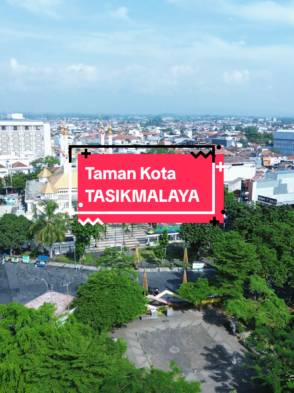 Suatu pagi di sekitaran taman kota Tasikmalaya. 📍Taman Kota Tasikmalaya #tamankota #tasikmalaya #tasikmalaya_jawabarat #dronevideo #fyp 