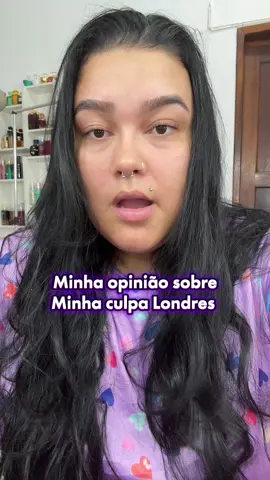 Minha opinião sobre minha culpa Londres da @primevideobr @Prime Video  #culpamia #culpables #minhaculpa #londres #primer 