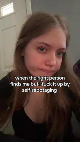 #fyp #selfsabotage 