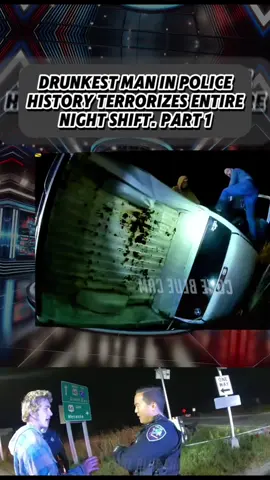 DRUNKEST MAN IN POLICE Η HISTORY TERRORIZES ENTIRE NIGHT SHIFT. PART 1 #cops #crime #law #fyp #viralvideo #usa🇺🇸 