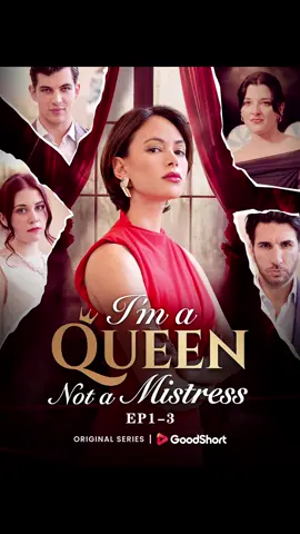 😘“I'm a Queen not a mistress” (2025) EP1-3 | Big Mistake! Richest Mom's Wedding Ordeal #goodshort #imaqueennotamistress #imaqueennotamistressgoodshort #goodshortmustseelist #drama #shortfilm #dramaplay #shorts #revenge #shortdrama #fyp #foryou #miniseries #goodshortfilm #goodshortvideo #dramashort #goodshortseries #shortmovie #dramatiktok #dramalover #sundayvibes #weekend #billionaire #TrueLove #familysecrets #murdermystery #darkplot