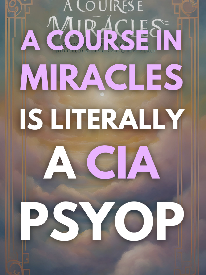 I AM RA and today I'm here to RA dawg everyone's belief in 'A Course in Miracles'. It's literally a byproduct of the CIA, deliberately authored, funded, and published as part of a known MKULTRA subproject. Isn't it amazing how many pseudo spiritual metaphysical fake ass new agey landmines those wily boomers left for us? Doesn't take a fake alien channeler to see that we have been played. *This is a repost from 2022. #spiritualtiktok #lawofone#awakening #witchtok #gatewayexperience#fake
