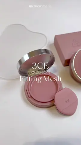 Cushion mới nhà 3ce có sẵn tại Myzu xinh xỉu🤍#myzushop #myzucosmetic #fyp #viral #3ce #3cefittingmeshcushion 