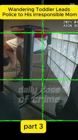 Wandering Toddler Leads Police to His Irresponsible Mom #police #policeofficer #cops #copsoftiktok #copsontiktok