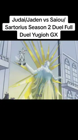 Judai Yuki/Jaden Yuki vs Saiou Takuma/Sartorius Kumar 2nd Season Full Duel Yu-Gi-Oh! GX #yugioh #yugiohcommunity #yugiohanime #yugiohtiktok #anime #fyp #yugiohgx 