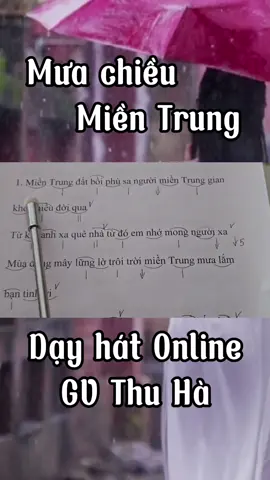 Dạy hát Mưa chiều miền Trung