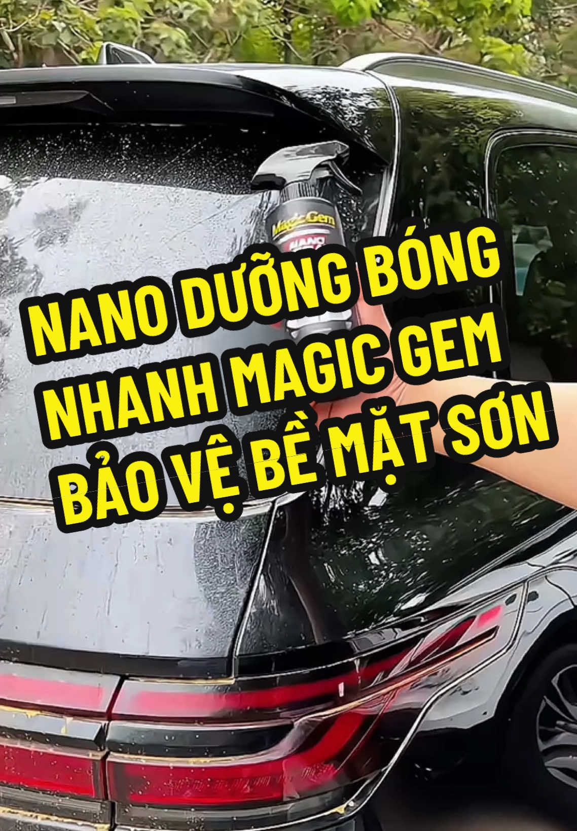 Chai xịt nano dưỡng bóng nhanh magic gem dễ sử dụng bảo vệ bề mặt sơn khỏi tia UV lão hoá do môi trường 473ml kèm đủ phụ kiện #chamxestore #magicgem #nanospray #nanomagicgem 