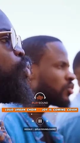 LOUD URBAN CHOIR – JOY IS COMING COVER #playsoundloaded #PlaySoundLoadedTV #LOUDURBANCHOIR #JOYISCOMINGCOVER #JOYISCOMING #lyrics #lyricsvideo #viral #trending #foryou #music #afrobeats 