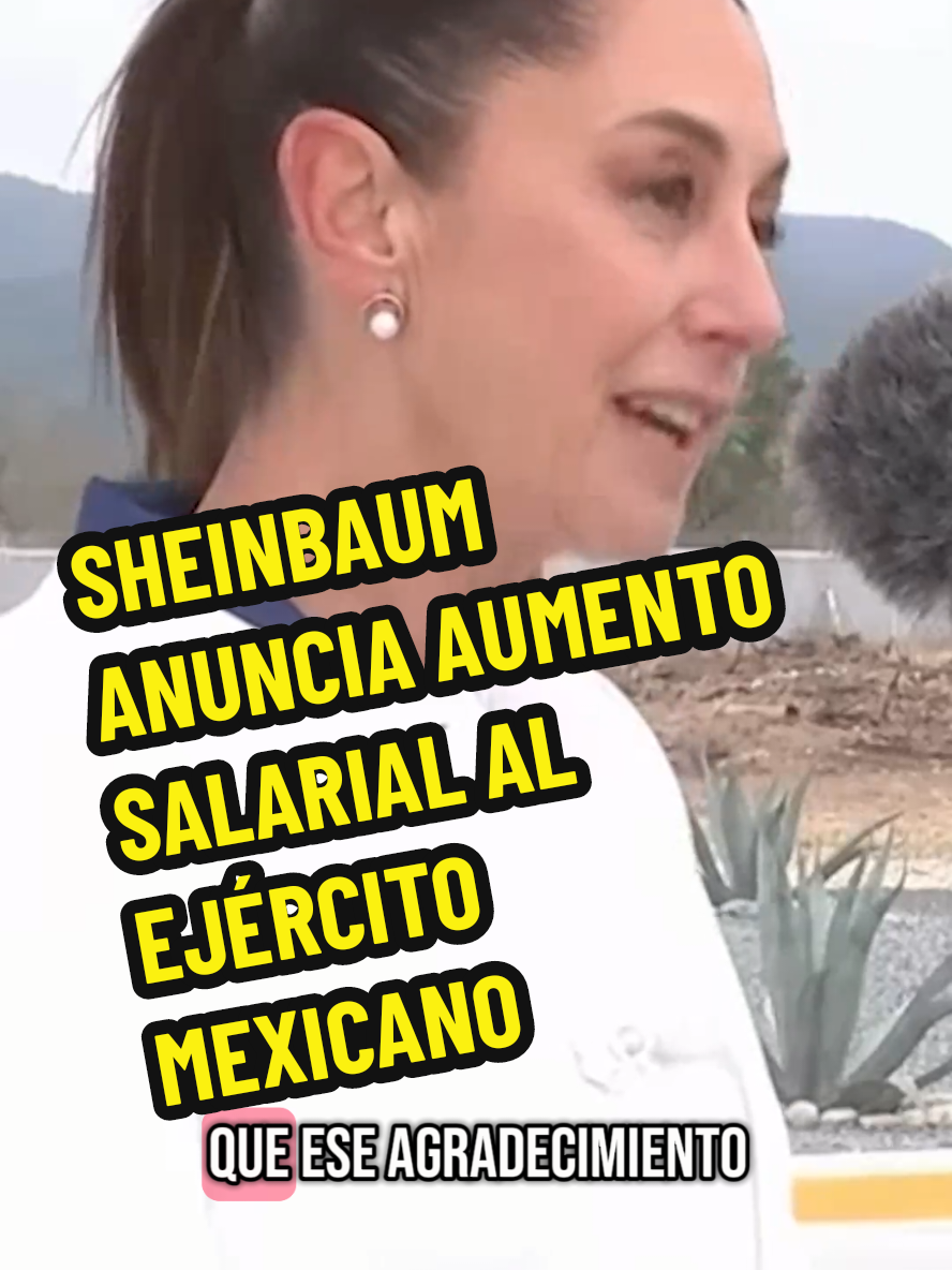 🚨 Sheinbaum anuncia aumento salarial al Ejército Mexicano 