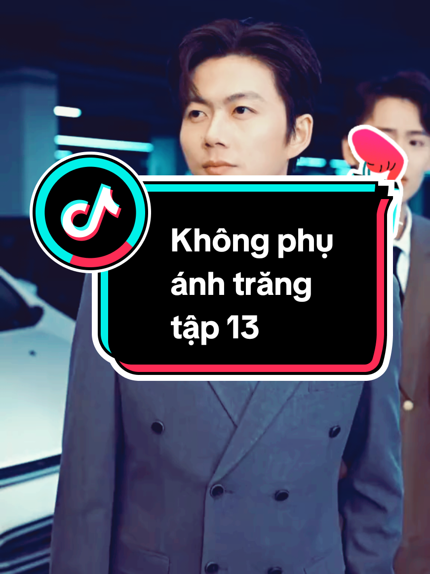 Không phụ ánh trăng tập 12#phimtrungquoc #khongphuanhtrang #phimhaymoingay #phimhay 