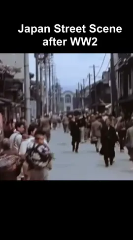 Post-WW2 japan: A Journey Through the street #ww2 #ww2history #japan #fyp #xybca #fypage #fypシ #fypシ゚viral🖤tiktok 
