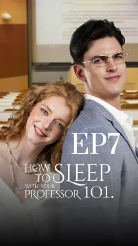 EP7 | ❤️‍🔥They're gone now.-“How to Sleep with Your Professor 101” 🎞Click the link to watch the FULL EPISODE now!!! 🔗https://www .flextvmarket.com/s4/y5x20QB5lY 🎀 Subscribe to me to discover more great moments! #CEOromance #LoveHate #FlexTV #MustWatch #NewSeries #FlexTVapp #ShortDrama #SaviorLove #BillionaireHero #FlashMarriage #drama #Love #show #TrendingShortDramas #fyp #ONS #fypシ #trendingshortdrama #fypageシ #CEO