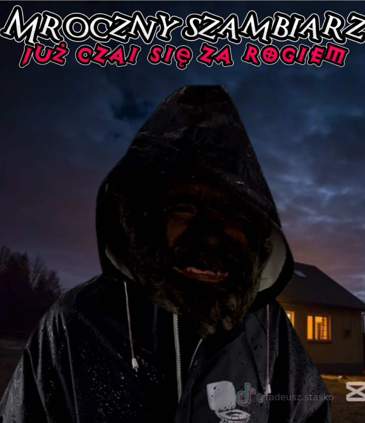 uwaga na mrocznego szambiarza #mroczny #szambiarz #kibel #porwanie #uwaga #klop #miłegodnia #pozdrawiam 