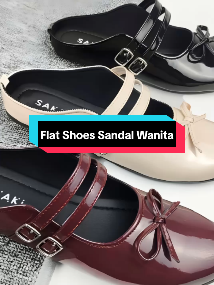 SAKAKI Patricia - Flat Shoes Sandal Wanita Cantik Dan Elegant Black#flatshoes #sepatuflat #sepatuwanita #sepatu #shoes 