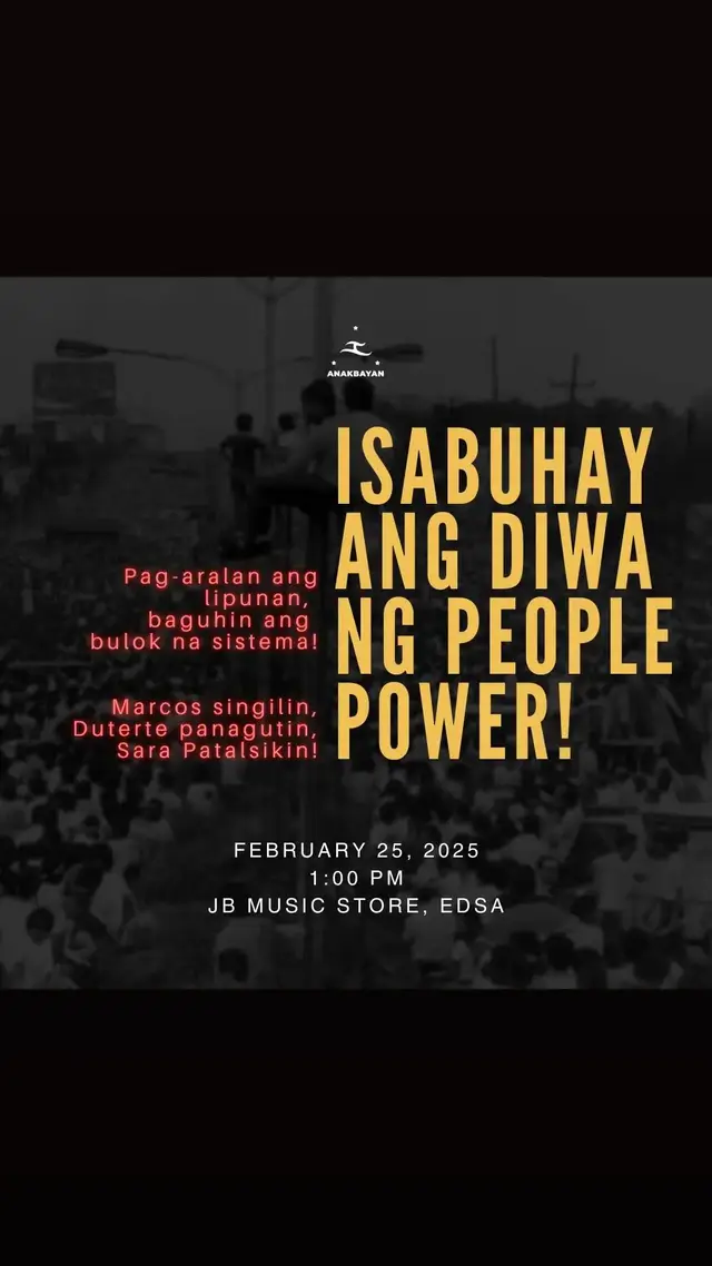 Huwag nating hayaang burahin ito ng mga naghahari-harian. Takot sila sa alaala ng People Power dahil alam nilang nasa mamamayan ang tunay na kapangyarihan. Ito ang ating gagamitin para baguhin ang lipunan. Di pa tapos ang laban ng EDSA hangga’t ang bayan ay pinaghaharian lang ng iilan.  Tayo na at matuto ng kasaysayan. Tayo na at kumilos para sa pagbabago ng lipunan. Isabuhay ang diwa ng People Power! Pag-aralan ang lipunan, baguhin ang bulok na sistema!  Marcos singilin, Duterte Panagutin, Sara Patalsikin!  SUMAMA SA FEBRUARY 25, 2025  1:00PM JB MUSIC STORE, EDSA #edsa39 #peoplepower #student #anakbayan #edsa #philippines 