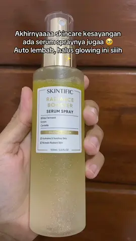 Buruaaaann cobain serumnya 😍 #fyp #skincareroutine #skintific #serum #serumspray #radiancebooster 