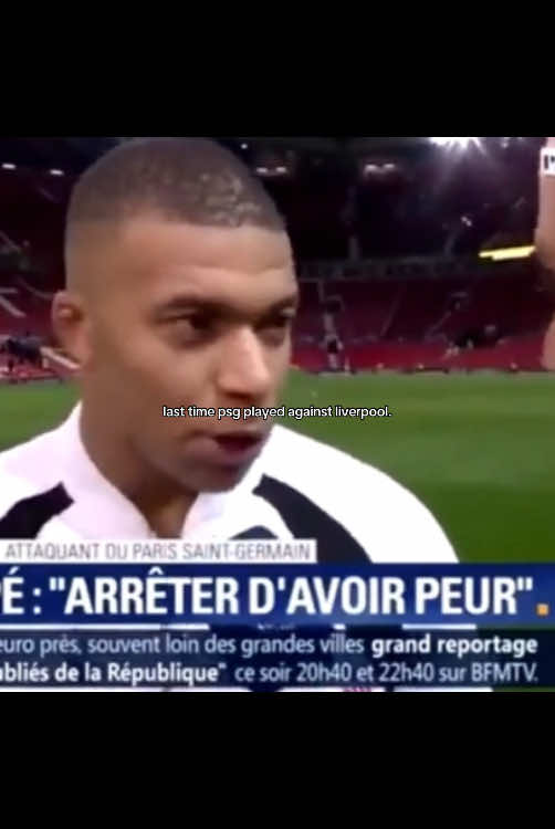 « les gens doivent arrêter d’avoir peur » -Kylian Mbappe #psg #parissaintgermain #football #liverpool #championsleague 