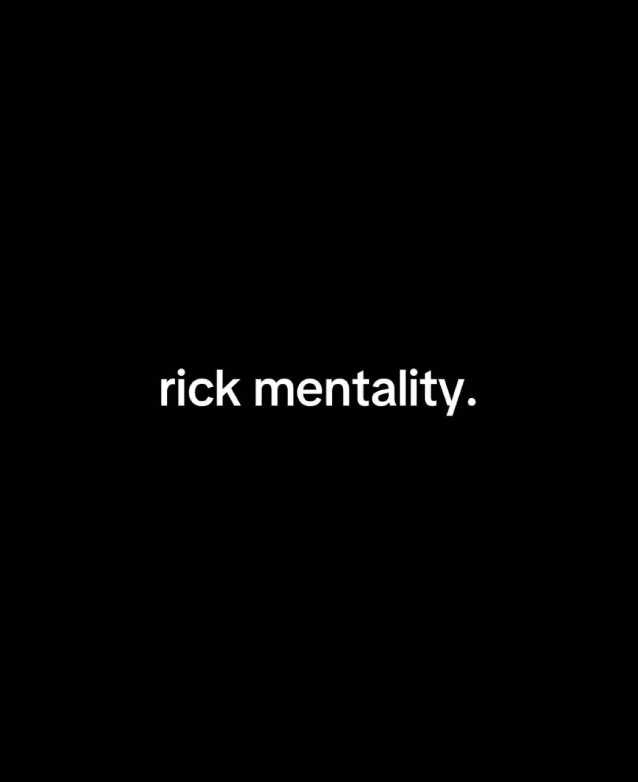 rick mentality. #fyp #ricksanchez #rick #mentality #rickandmorty #cartoon #funny #viral 