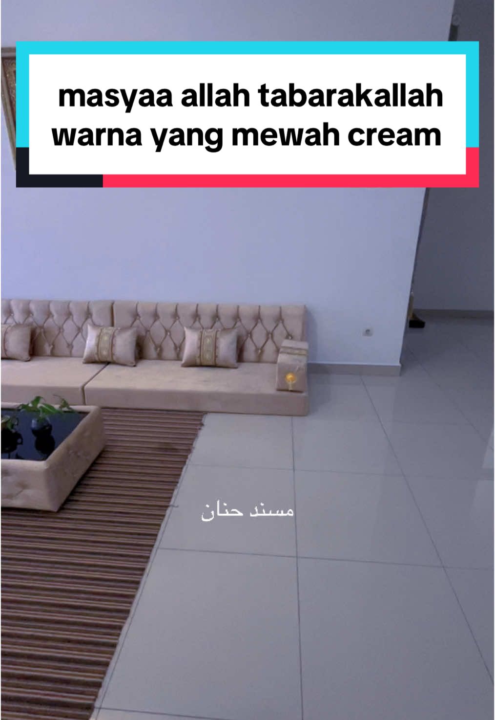 Masyaa allah tabarakallah warna Cream yang mewah#misnadhanan #misnadarab #sholawat #sholawatan #fyp #sofalesehan #sofaarab 