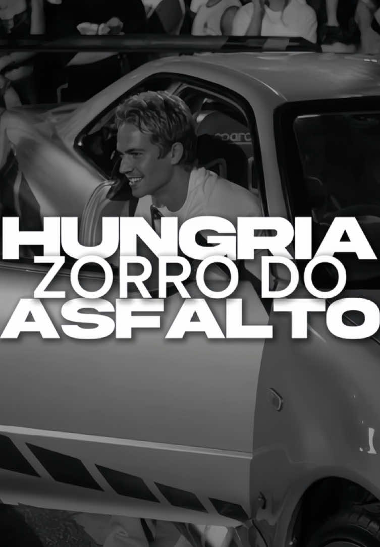 zorro do asfalto.                                       #hungria #hungriahiphop #paulwalker #velozesefuriosos #bryanoconner #paulwalkeredit 
