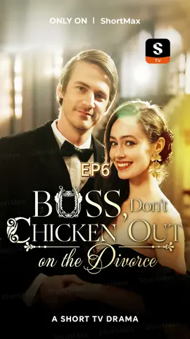 👉Download ShortMax: https://shortmax.app/ 📺 “Boss, Don't Chicken Out on the Divorce” is NOW STREAMING on ShortMax!  🎁Unlock more episodes at ShortMax APP: Paste【 tvv2ucth】into the search bar 📌Synopsis: