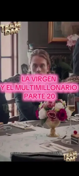 La virgen y el multimillonario parte 20