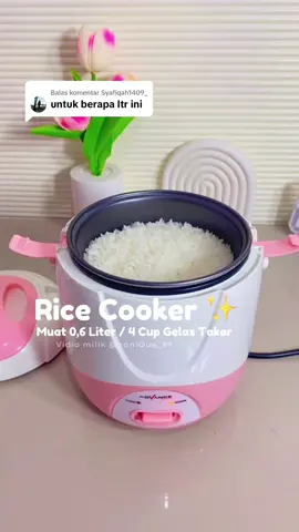 Membalas @Syafiqah1409_ 0,6 liter / muat 4 cup gelas takar ✨#ricecooker #ricecookeranakkost #RiceCookermini#ricecookerviral#ricecookeradvance#nanique_89 #fyp #viral #masukberanda #cuantanpabatas #ramadhanextraseru 