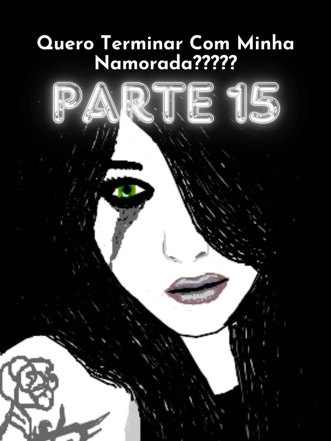 Quero Terminar Com Minha Namorada????PT15#reddit_tiktok #redditBR #redditbrasil