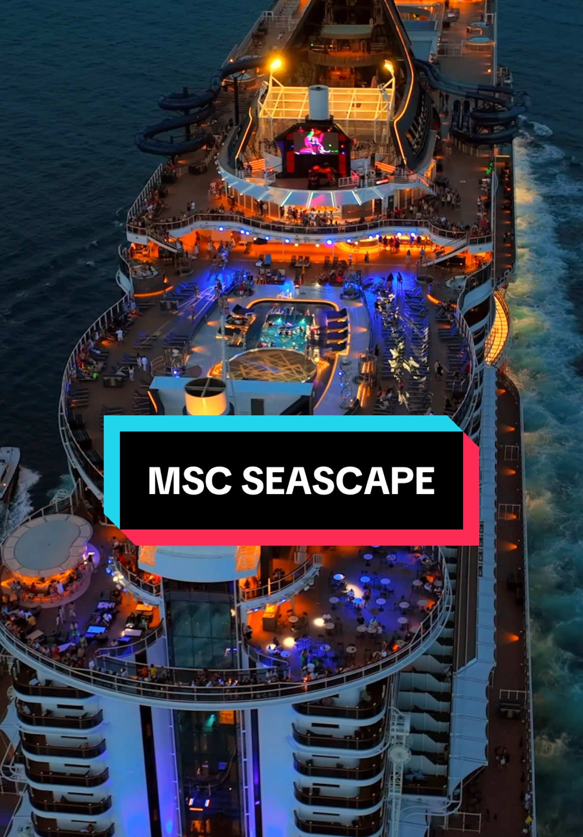MSC Seascape after dark. #MSCCruises #MSCSeascape #nightparty 📸:@The Cruise Spotter 