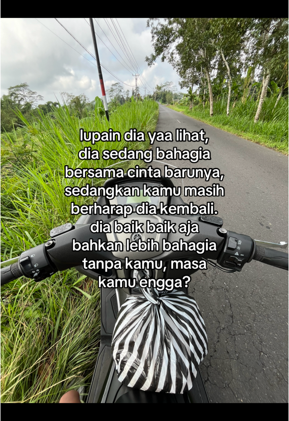 #galaubrutal #storysad #fyp #galau #gamon #masalalupemenangnya #nmax 