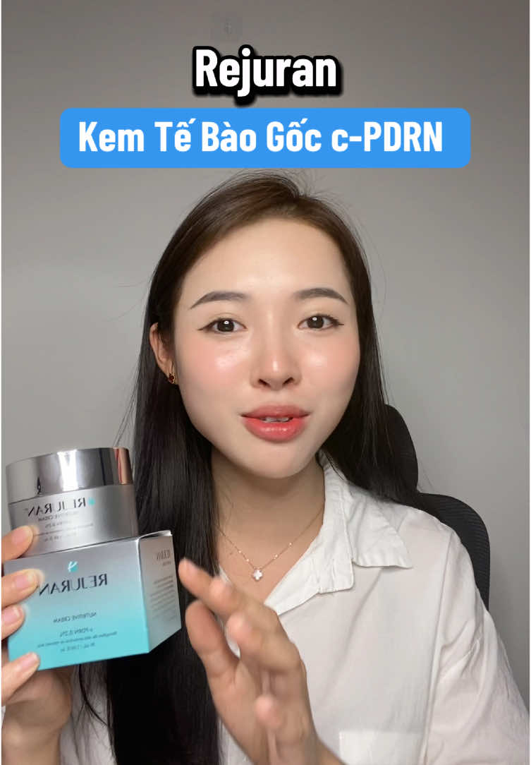 Kem Tế Bào Gốc siêu thích của Hàn #xuhuong #xuhuongtiktok #skincare #skincareroutine #kemduong #kemtebaogoc #tebaogoc #pdrn #pdrncream #cpdrn #rejuran #rejuranhealer #rejurans #rejuranskinbooster #myphamchinhhang #vananhonni #viralvideos 