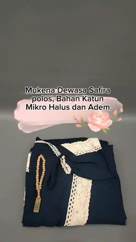 Mukena Dewasa Safira polos, Bahan Katun Mikro Halus dan Adem. Atasan dan bawahan Panjang.✨ #mukenalebaran #mukenaadem #mukenapremium #affiliatepemula #tiktokaffiliate 