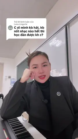 Trả lời @Luna.Lingerie Đâu phải ai cũng có năng khiếu đâu ạ. Mỗi người giỏi 1 môn, 1 lĩnh vực khác nhau mà. Cái gì chưa biết thì mình học. Học đi c 💪#đánhPiano #hươngmaipiano #HươngMai #viral #xuhuong #PianoOnline 