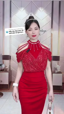 Trả lời @Bình Minh mặc sui gia lại đẹp qá á chế ơi #maiguongshop #vaydamthietke #vaytiecsangtrong #damtrungnientangme #vaythietke 