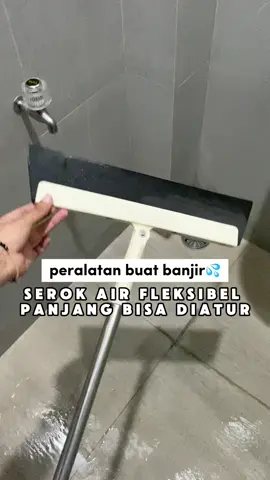 serokan air cocok buat musim banjir💦 #serokair #wiperair #serokanair #serokanair 