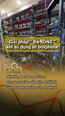 Giải pháp tránh ĐÁ SÓNG khi sử dụng số lượng lớn Boxphonefarm #boxphone #phonefarm #boxphonefarm #phonebox #boxphonefarmsaigon #boxphonefarmhanoi #mmo #kiemtienonline #tiktokviral 