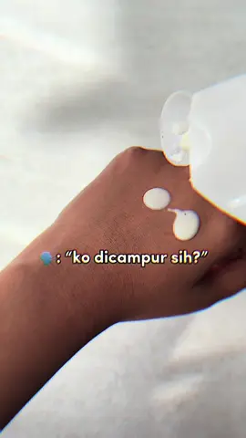 Ko dicampur? Emang bolehh??  #bodycare #jj #GlowUp #bestbodycare #fyp #tipsandtricks #rekomendasibodycare #aha #glowingskin #whiteinc 