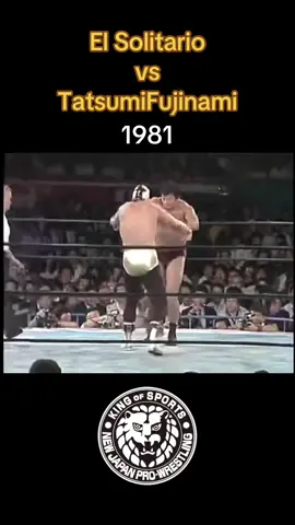 El solitario VS Tatsumi Fujinami, 1981, Japón.  #luchalibre #CMLL #fyp #prowresling #njpw #paratii 