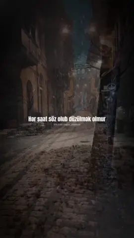 Hər saat söz olub düzülmək olmur #kesfet #kəşfet #statusvideo #status #yazılıvideolar #dogru_zaman13 