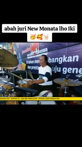 #abah juri yang sesungguhnya 🥳🤟🏻 #newmonata #jambualas #sodiqnewmonata #abahjurinewmonata #liriklagu #trending #fouryoupage #fypage #fypシ゚ #lewatberandafypシ #fypシ゚viral 