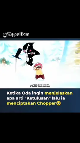 Oda sensei ga pernah gagal bikin fans nakama nya mewek, moment sedih Chopper onepiece.  source video ig_Animdaily #odasensei #chopperonepiece #sadmoment 