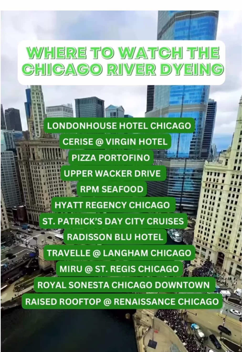 Chicago’s St. Patrick’s Day celebration is coming up on Saturday March 15 The River dyeing festivities start at 10am. The lower riverwalk will be closed.  Here are some of the places along the river you can watch the action plus eat and drink. Get your tickets before they sell out. #☘️  #stpatricksday #chicago #thingstodo #chicagoevents #chicagostpatricksday #🍀 