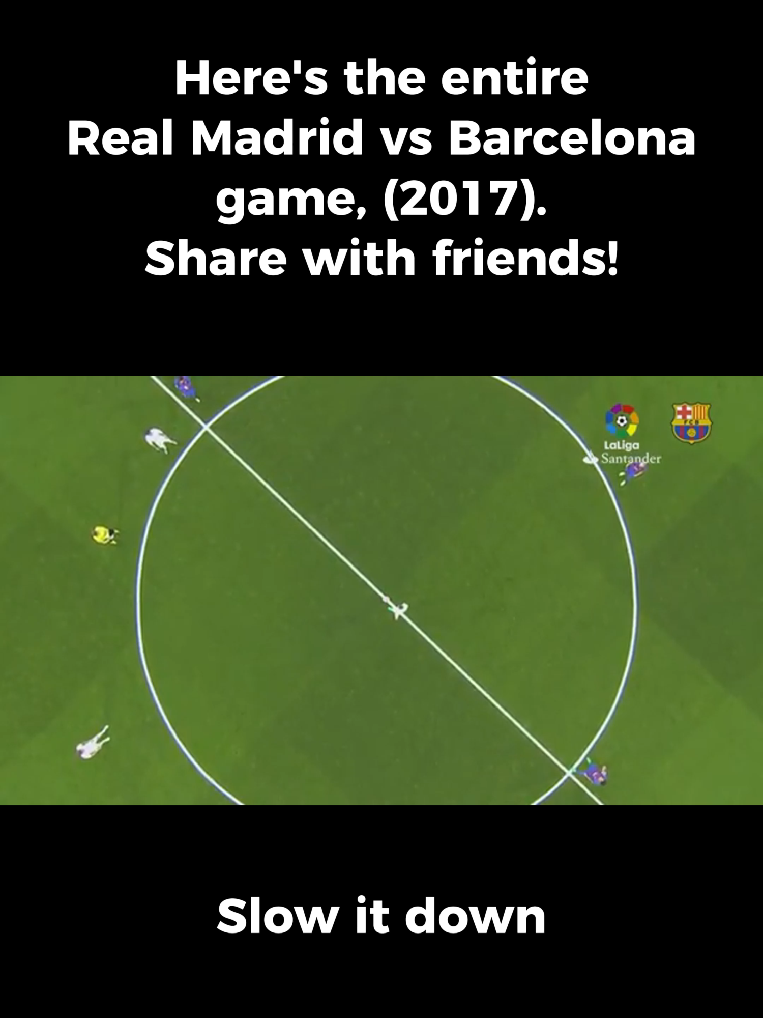 Here's The ENTIRE Real Madrid vs Barcelona (2017) Game In 1 Minute  #fyp #realmadrid #barcelona 