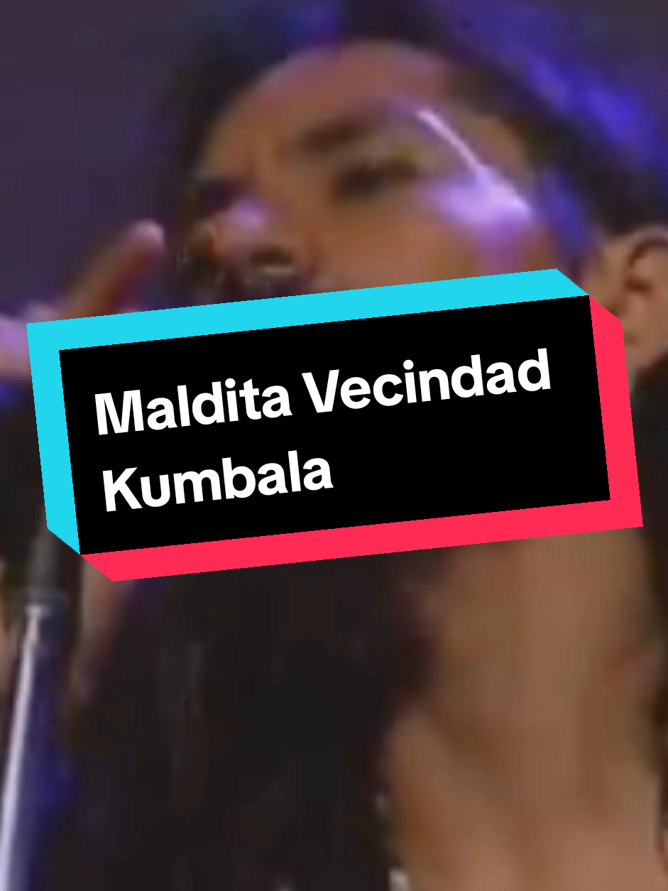 Kumbala - Maldita Vecindad y Los Hijos Del Quinto Patio #kumbala #malditavecindad #cancionesparahistorias #letradecanciones #musicaparaestados #musica #cancionesparadedicar 