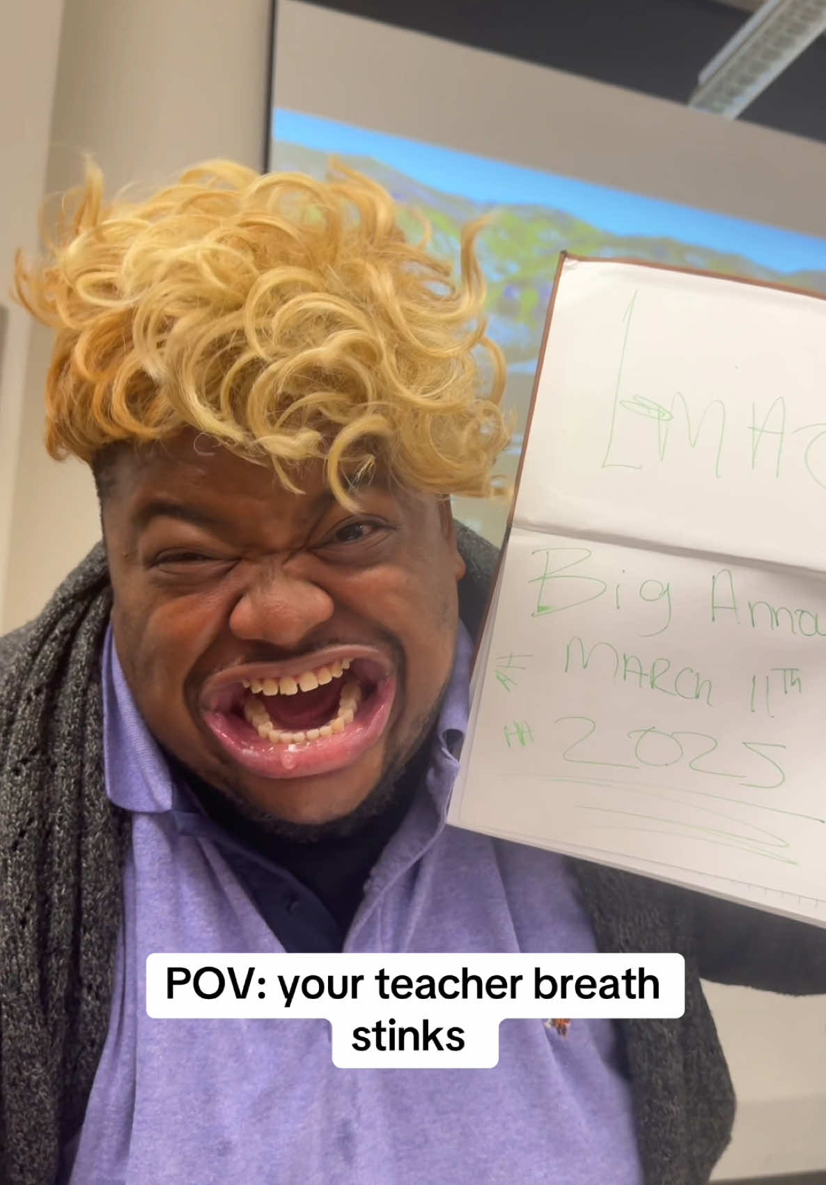 POV; your teacher breath stink @EJ Conna 