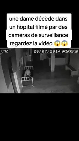 #decedé #hopital #pourtoi #camerasurveillance 
