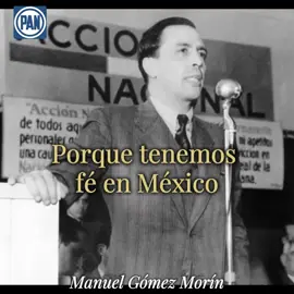 Hoy más que nunca, las palabras de Manuel Gómez Morín, fundador del Partido Acción Nacional (PAN) y gran ideólogo mexicano, siguen vigentes. Con una visión clara y un profundo compromiso con la democracia, combatió el autoritarismo y trabajó incansablemente por un México más justo, libre y plural. Su legado nos inspira a seguir luchando por los valores que defendió: la honestidad, la responsabilidad y el respeto a las instituciones. Recordemos su ejemplo y honremos su contribución a la construcción de un país mejor. #27deFebrero #natalicio #ManuelGómezMorín #PAN #LegadoQueInspira 🇲🇽✨