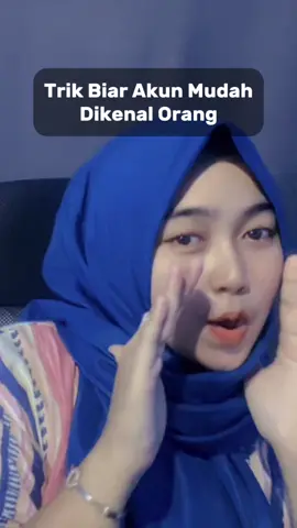 Trik biar akun mudah dikenal orang #algoritmatiktok #pemulatiktok #belajarbareng #triktiktok 