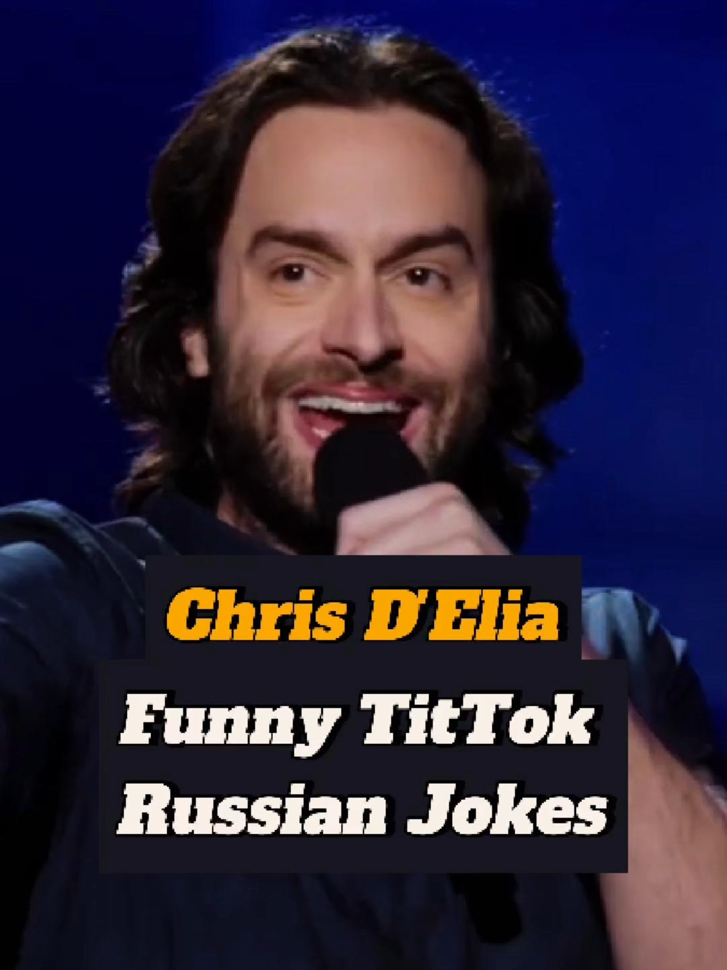 Chris D'Elia's latest funny Tiktok: 'You never meet a happy Russian.😂 #standupcomedy#chrisdelia#funnytiktok #russian #comedyvideos #fyp