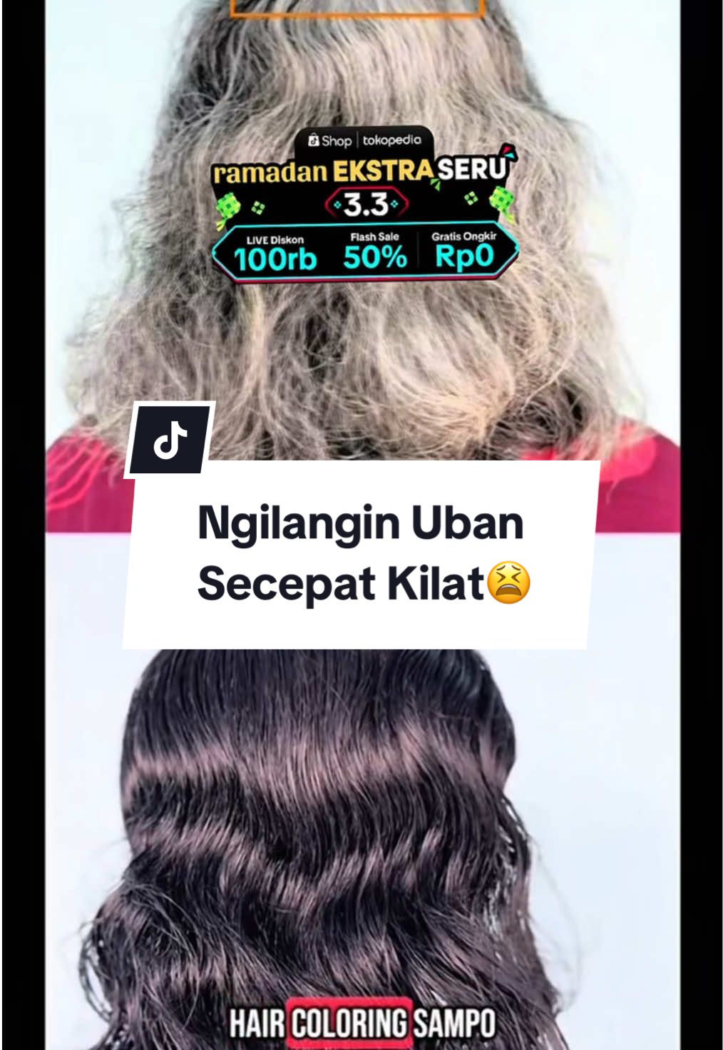 🕌 RAMADHAN TANPA UBAN, LEBIH MENAWAN 🕌 Shampoo uban ampuh banget. Ada warna hitam, coklat, coklat tua dan biru tua. Langsung aja klik keranjang kuning atau join live sekarang😍 ✨ #Ramadanekstraseru #PromoGuncang22 #shampooubanviral #shampoouban #myiwe #haircoloring #myiwe #myiwehaircoloringshampo #penghitamuban #penghilanguban #bulanramadhan #ramadhan #puasa #shampooubancoklat #gajiansale #gajian #racuntiktok #belilokal #belilokaltiktok #fyp #fypp 